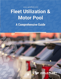 Fleet Utilization and Motor Pool Comprehensive Guide