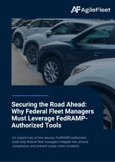 Securing the Road Ahead Why Federal Fleet Managers Must Leverage FedRAMP-Authorized Tools